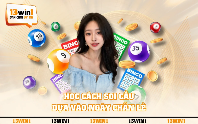 Tìm Hiểu Lô 3 Càng Và Nghiên Cứu Cách Chơi Là Thắng Đậm 4 Học cách soi cầu dựa vào ngày chẵn lẻ