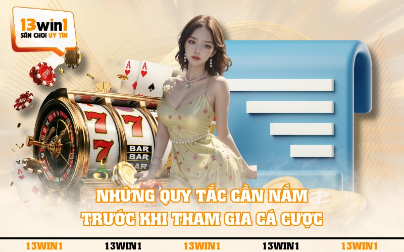 Quy Định Chúng Tôi 2 Những quy tắc cần nắm trước khi tham gia cá cược