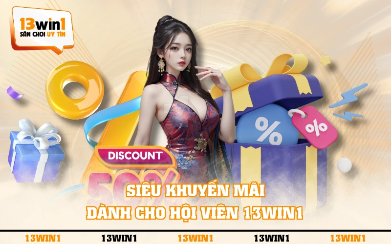 Trang Chủ 10 Siêu khuyến mãi dành cho hội viên 13WIN1