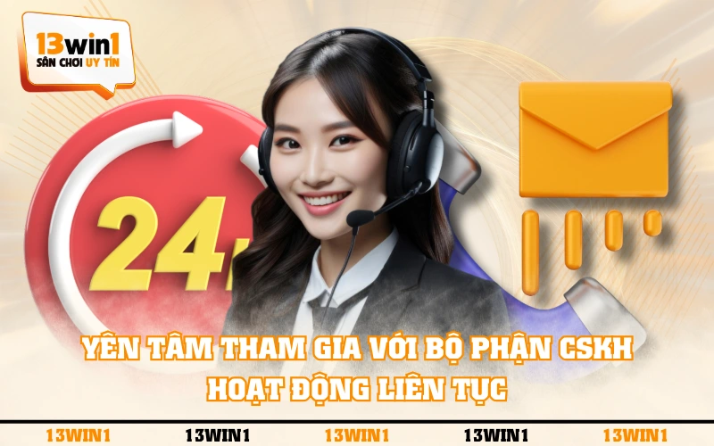 Trang Chủ 9 Yên tâm tham gia với bộ phận CSKH hoạt động liên tục